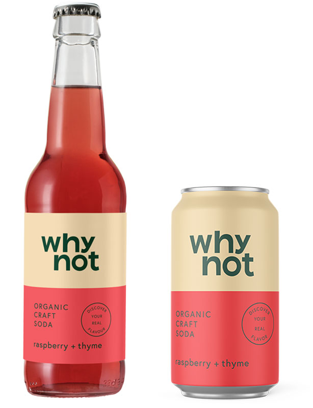 Why Not — Glass Raspberry